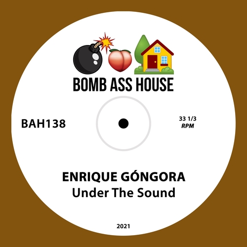 Enrique Gongora - Under The Sound [BAH138]